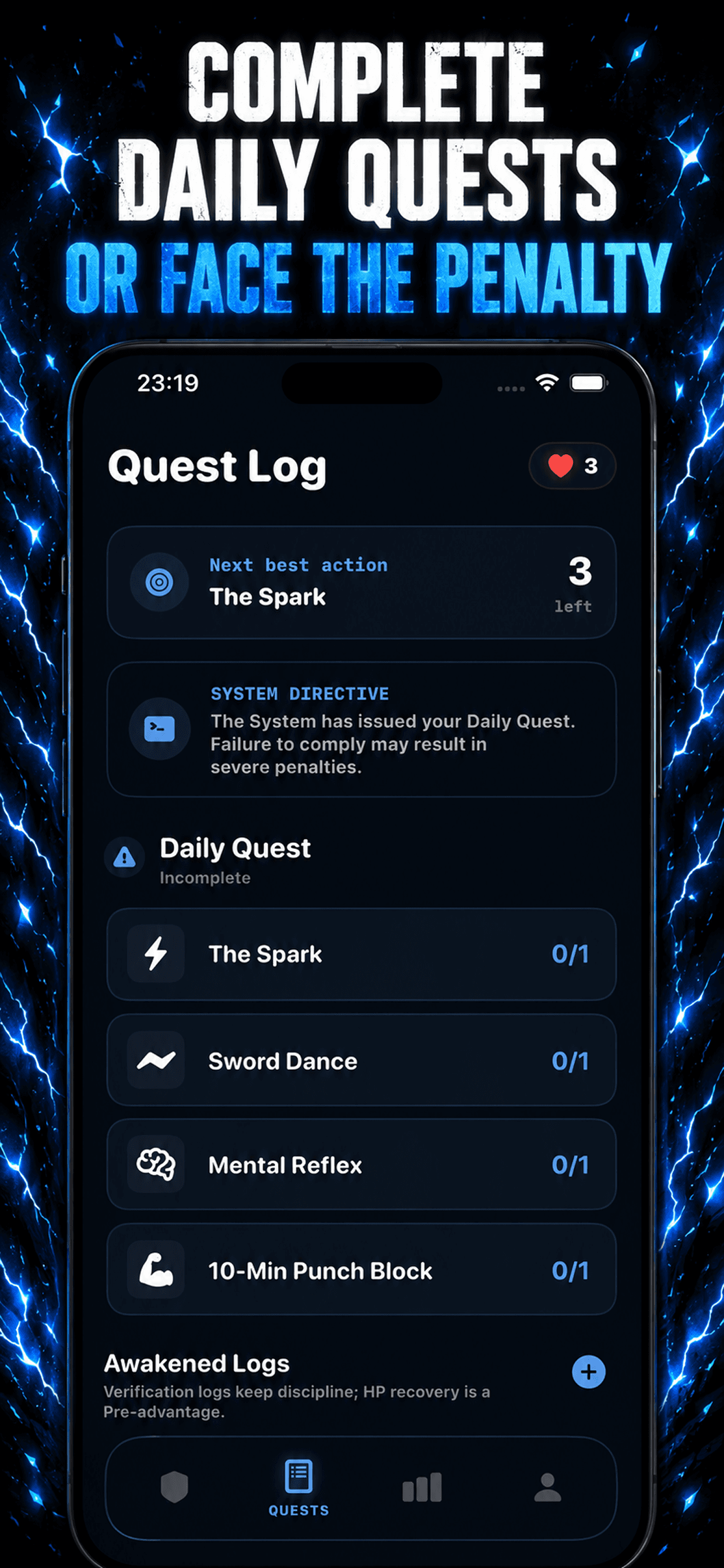 Complete daily quests or face the penalty